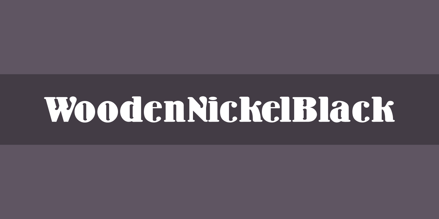 Beispiel einer WoodenNickelBlack-Schriftart